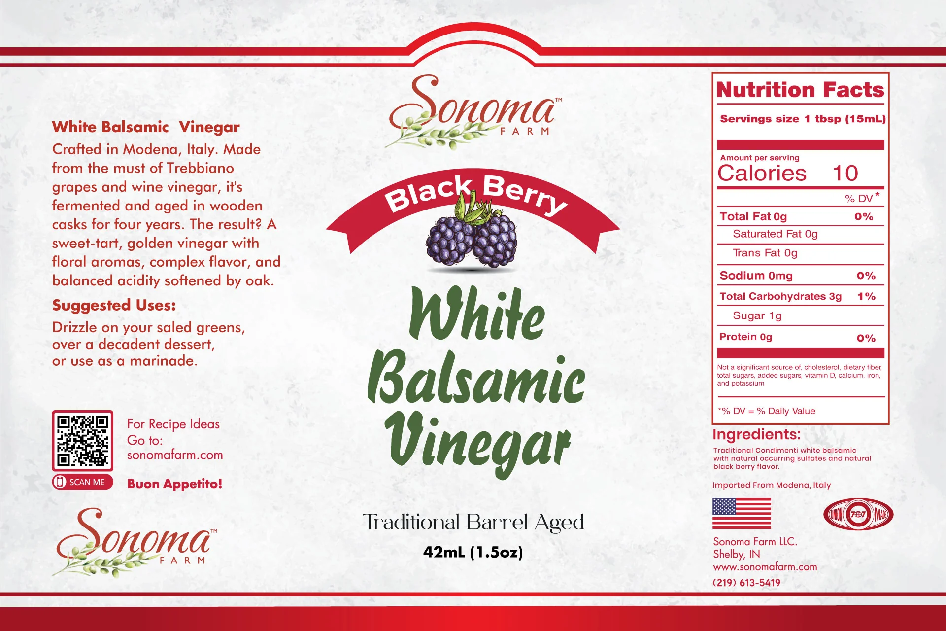 Sonoma Farm Blackberry Infused White Balsamic Vinegar product label, barrel aged in Modena Italy