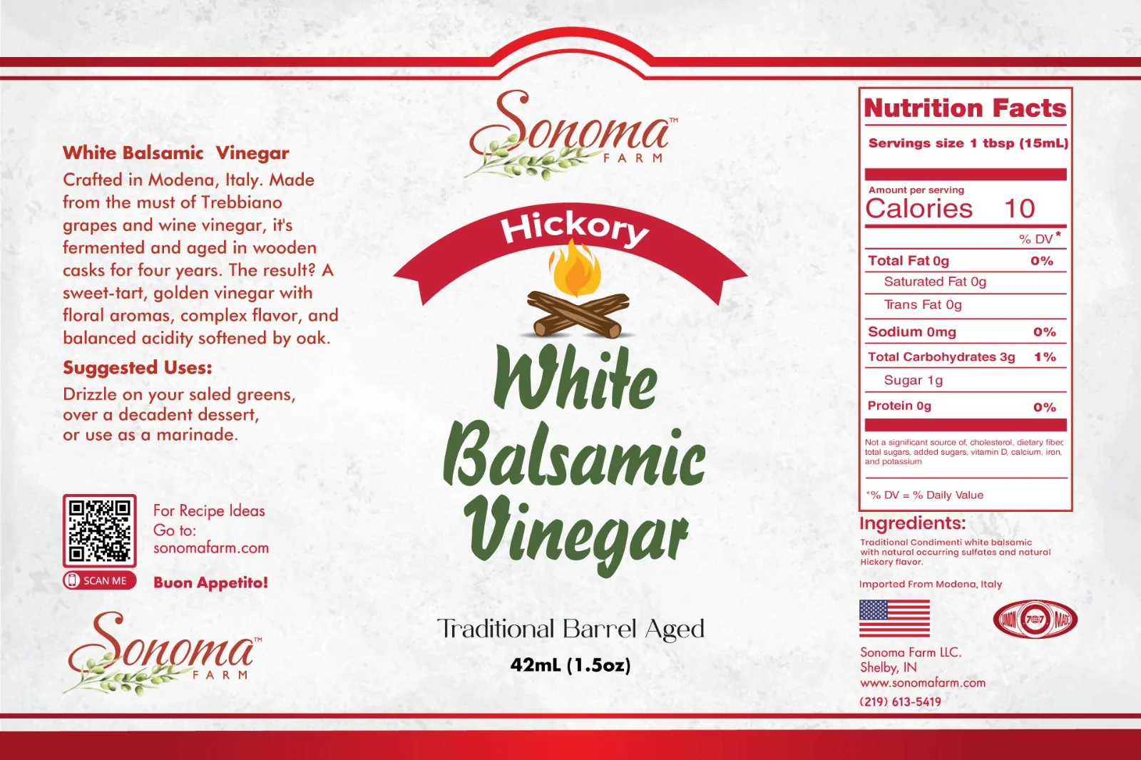 Sonoma Farm Hickory Infused White Balsamic Vinegar product label, barrel aged in Modena Italy