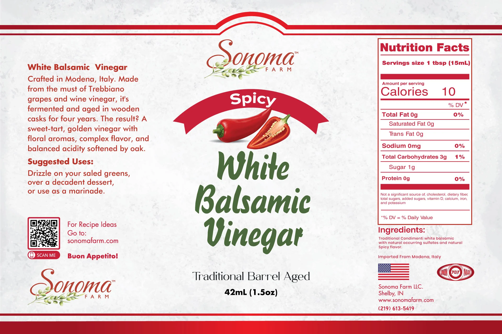 Sonoma Farm Spicy Red Chili Infused White Balsamic Vinegar product label, barrel aged in Modena Italy